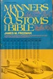 Manners and Customs of the Bible