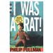 I Was a Rat! (Hardcover)