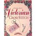 Vanessa-Anns Victorian Cross-Stitch (Hardcover)