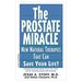The Prostate Miracle (Paperback)