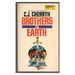 Brothers of Earth (Alliance-Union Universe) (Mass Market Paperback)