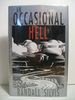 An Occasional Hell