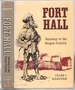 Fort Hall: Gateway to the Oregon Country