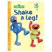 Shake a Leg! (Sesame Street) (Hardcover) By Constance Allen