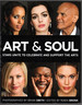 Art & Soul: Stars Unite to Celebrate and Support the Arts