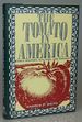 The Tomato in America: Early History, Culture and Cookery