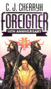 Foreigner: 10th Anniversary Edition (Foreigner Universe Books)