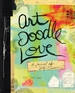 Art Doodle Love: A Journal of Self-Discovery