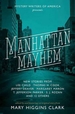 Manhattan Mayhem: New Crime Stories from Mystery Writers of America