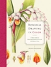 Botanical Drawing in Color: A Basic Guide to Mastering Realistic Form and Naturalistic Color