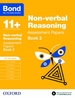 Bond 11+: Non-verbal Reasoning: Assessment Papers: 11+-12+ years Book 2