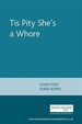 Tis Pity She's a Whore: John Ford