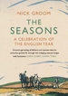 The Seasons: A Celebration of the English Year