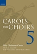 Carols for Choirs 5 - Paperback: Fifty Christmas Carols