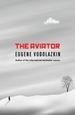 The Aviator: From the award-winning author of Laurus