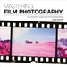 Mastering Film Photography