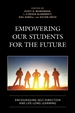 Empowering our Students for the Future: Encouraging Self-Direction and Life-Long Learning