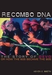 Recombo DNA: The Story of Devo, or How the 60s Became the 80s