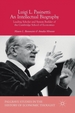 Luigi L. Pasinetti: An Intellectual Biography: Leading Scholar and System Builder of the Cambridge School of Economics