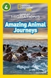 Amazing Animal Journeys: Level 4