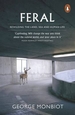Feral: Rewilding the Land, Sea and Human Life