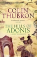 The Hills of Adonis: A Quest in Lebanon