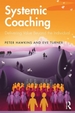 Systemic Coaching: Delivering Value Beyond the Individual