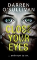 Close Your Eyes