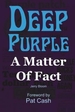 Deep Purple: A Matter of Fact