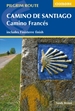 Camino de Santiago: Camino Frances: Guide and map book - includes Finisterre finish