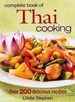 Complete Book of Thai Cooking: Over 200 Delicious Recipes