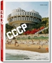 Frdric Chaubin. Cccp. Cosmic Communist Constructions Photographed