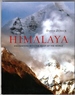 The Himalaya: Encounters With the Roof of the World (Center for American Places-Center Books on American Places)