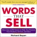 Words That Sell, Revised and Expanded Edition: The Thesaurus to Help You Promote Your Products, Services, and Ideas