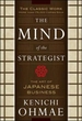 The Mind of the Strategist: The Art of Japanese Business