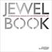 Jewelbook: Annual of Contemporary Jewel Art: International Annual of Contemporary Jewel Art