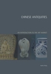 Chinese Antiquities: An Introduction to the Art Market