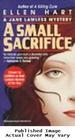 A Small Sacrifice (a Jane Lawless Mystery)