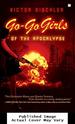 Go-Go Girls of the Apocalypse: a Novel