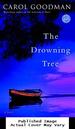 The Drowning Tree: a Novel (Ballantine Reader's Circle)