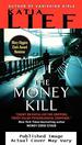 The Money Kill (Karin Schaeffer)