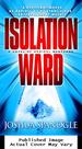 Isolation Ward: a Novel of Medical Suspense (Nathaniel McCormick)