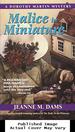 Malice in Miniature (Dorothy Martin Mysteries, No. 4)