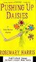 Pushing Up Daisies: a Dirty Business Mystery