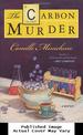 The Carbon Murder: a Periodic Table Mystery (Gloria Lamerino Mysteries)