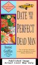 Date With the Perfect Dead Man (Hannah and Kiki Mysteries)