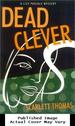 Dead Clever: a Lily Pascale Mystery (Lily Pascale Mysteries)