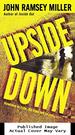 Upside Down: a Novel