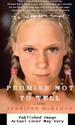 Promise Not to Tell: a Novel