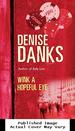 Wink a Hopeful Eye (Georgina Powers Crime Novel)